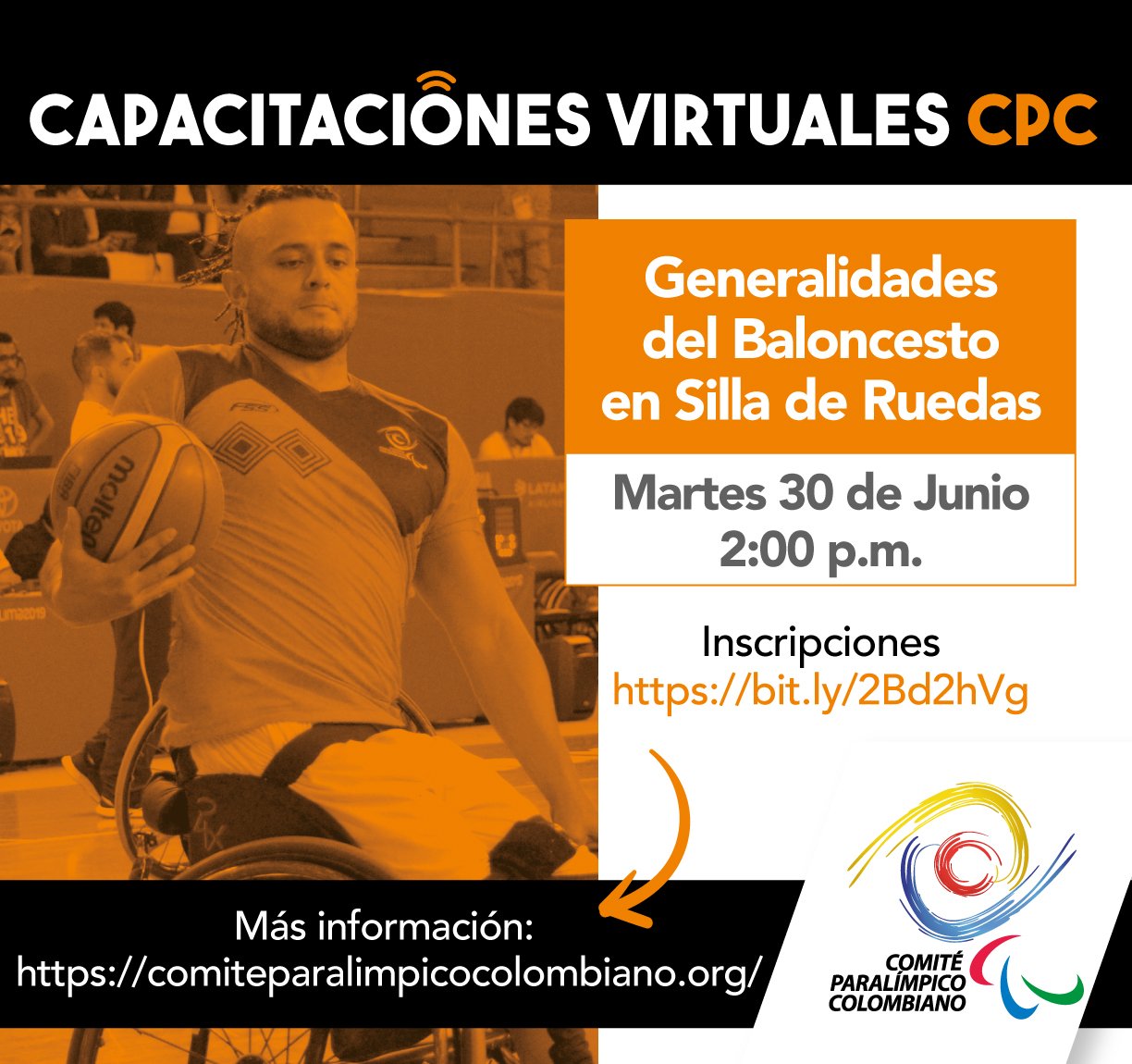 Capacitación virtual sobre las generalidades del baloncesto en silla de  ruedas - Comité Paralímpico Colombiano